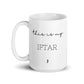 Ramadan (IFTAR) Mug